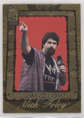 2002 Fleer WWF All Access - [Base] #98 - Road To The Ring - Mick Foley [EX to NM]
