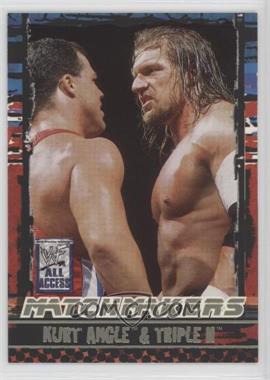 2002 Fleer WWF All Access - MatchMakers #8 MM - Kurt Angle & Triple H