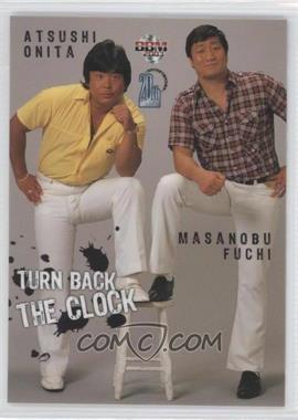 2003 BBM Weekly Pro-Wrestling 20th Anniversary - [Base] #051 - Turn Back the Clock - Atsushi Onita, Masanobu Fuchi