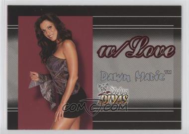 2003 Fleer WWE Divine Divas - w/Love #4 WL - Dawn Marie