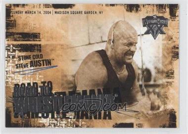 2004 Fleer WWE Wrestlemania XX - Road To Wrestlemania #4RW - Stone Cold Steve Austin