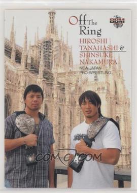 2005 BBM Pro Wrestling - [Base] #242 - Hiroshi Tanahashi, Shinsuke Nakamura