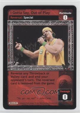 2005 WWE Raw Deal Trading Card Game - Expansion 15: Armageddon #44/181 V15 - I Gotta Say, Out of Play