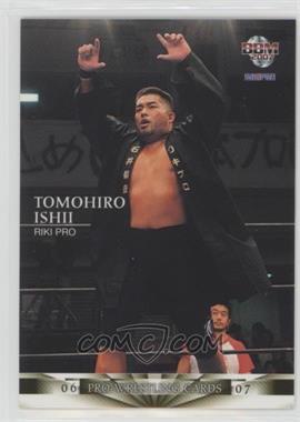 2006-07 BBM Pro Wrestling - [Base] #124 - Tomohiro Ishii - Courtesy of COMC.com