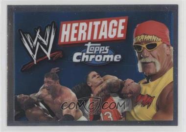 2006 Topps Chrome WWE Heritage - [Base] #90 - Checklist (Hulk Hogan, John Cena, Batista)