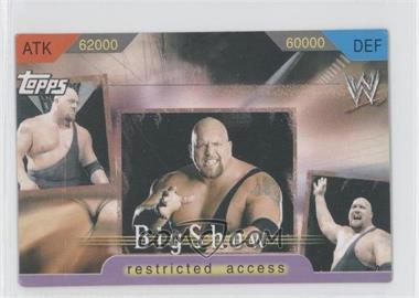 2006 Topps WWE Insider Restricted Access - Game Cards #_BISH.2 - Big Show