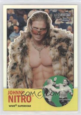 2007 Topps Heritage WWE Chrome Heritage II - [Base] - Refractor #6 - Johnny Nitro