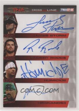 2008 TRISTAR TNA Wrestling Cross the Line - Autographs Quad - Red #C4-5 - James Storm, Robert Roode, Homicide, Hernandez /25