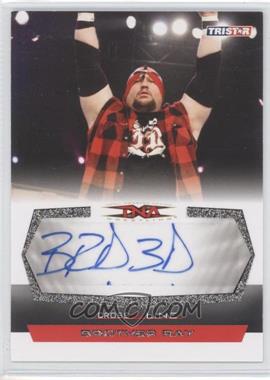 2008 TRISTAR TNA Wrestling Cross the Line - Autographs #C-BR - Brother Ray