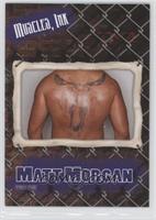 Muscles, Ink - Matt Morgan #/50