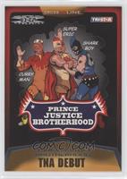 TNA Debut - Prince Justice Brotherhood