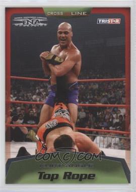 2008 TRISTAR TNA Wrestling Cross the Line - [Base] #48 - Top Rope - Kurt Angle