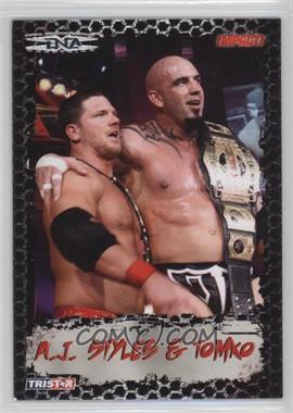 2008 TRISTAR TNA Wrestling Impact! - [Base] #36 - A.J. Styles & Tomko