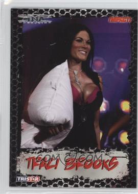 2008 TRISTAR TNA Wrestling Impact! - [Base] #44 - Traci Brooks