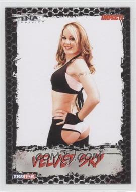 2008 TRISTAR TNA Wrestling Impact! - [Base] #51 - Velvet Sky