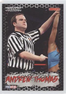 2008 TRISTAR TNA Wrestling Impact! - [Base] #61 - Andrew Thomas