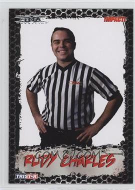 2008 TRISTAR TNA Wrestling Impact! - [Base] #62 - Rudy Charles