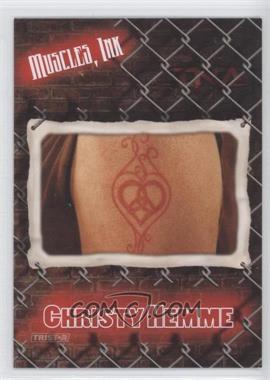 2008 TRISTAR TNA Wrestling Impact! - Muscles, Ink #MI-7 - Christy Hemme