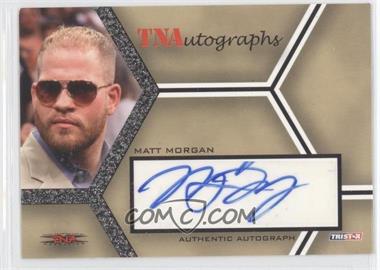 2008 TRISTAR TNA Wrestling Impact! - TNAutographs #A-MM - Matt Morgan