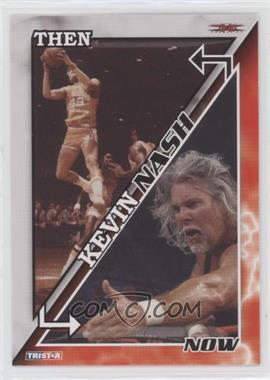 2008 TRISTAR TNA Wrestling Impact! - Then and Now #TN-3 - Kevin Nash