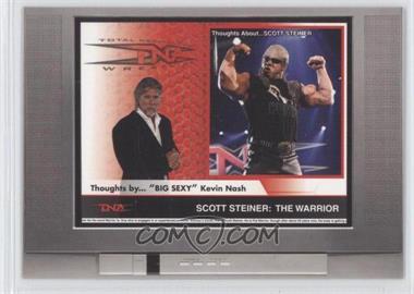 2008 TRISTAR TNA Wrestling Impact! - Thoughts by... "Big Sexy" Kevin Nash #BS-4 - Scott Steiner