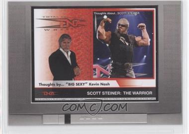 2008 TRISTAR TNA Wrestling Impact! - Thoughts by... "Big Sexy" Kevin Nash #BS-4 - Scott Steiner