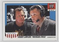 Jerry Lawler, Michael Cole [EX to NM]