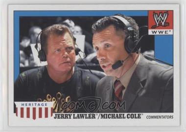 2008 Topps Heritage WWE IV - [Base] #73 - Jerry Lawler, Michael Cole