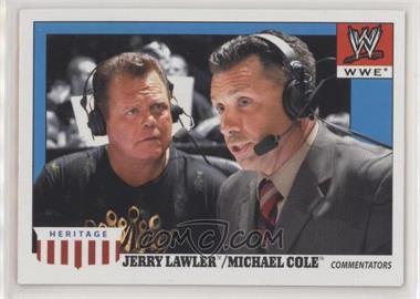 2008 Topps Heritage WWE IV - [Base] #73 - Jerry Lawler, Michael Cole