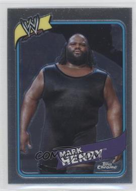 2008 Topps WWE Heritage Chrome - [Base] #20 - Mark Henry