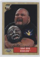 Bam Bam Bigelow