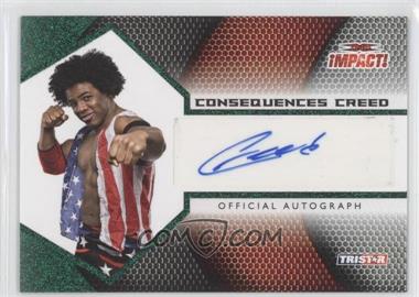 2009 TRISTAR TNA Impact! - Autographs - Green #IA-15 - Consequences Creed /10