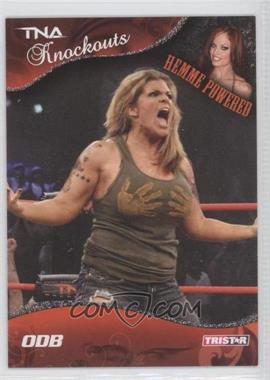 2009 TRISTAR TNA Wrestling Knockouts - [Base] - Silver #36 - ODB /40