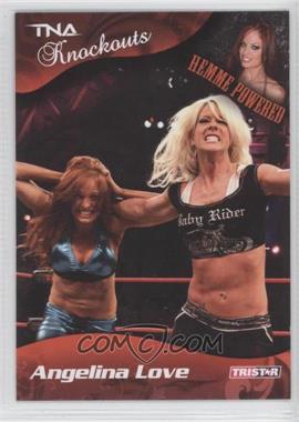2009 TRISTAR TNA Wrestling Knockouts - [Base] #31 - Angelina Love