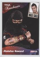 Male Call - Raisha Saeed