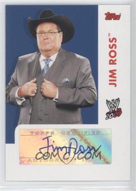 2009 Topps WWE - Autographs #_JIRO - Jim Ross