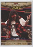 By the Numbers - Mick Foley #/25