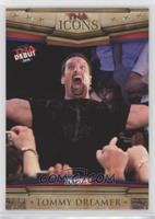 Icons - Tommy Dreamer