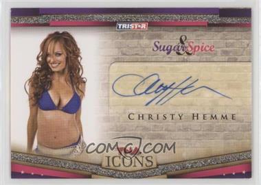 2010 TRISTAR TNA Icons - Sugar & Spice Autographs #SS8 - Christy Hemme [Noted]