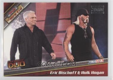 2010 TRISTAR TNA The New Era - [Base] - Silver #73 - Eric Bischoff, Hulk Hogan /30