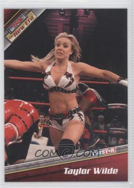 2010 TRISTAR TNA The New Era - [Base] #45 - Taylor Wilde