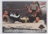 Dreamer Surrenders to Styles #/10