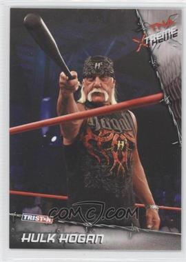 2010 TRISTAR TNA Xtreme - [Base] #1 - Hulk Hogan