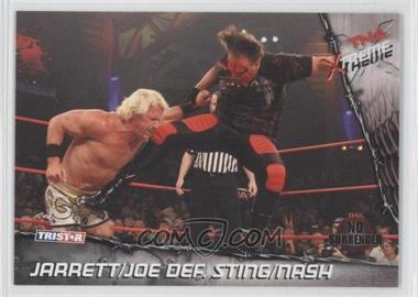 2010 TRISTAR TNA Xtreme - [Base] #40 - Jarrett/Joe Def. Sting/Nash