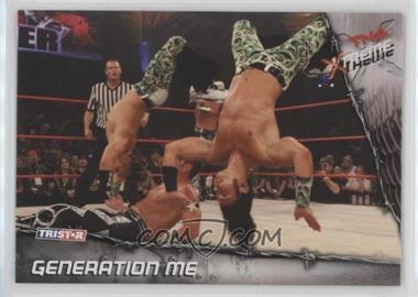 2010 TRISTAR TNA Xtreme - [Base] #44 - Generation Me - Courtesy of COMC.com