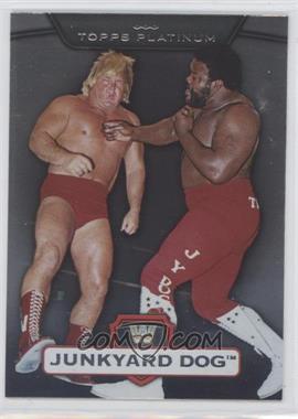 2010 Topps Platinum WWE - [Base] #119 - Junkyard Dog