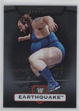 2010 Topps Platinum WWE - [Base] #13 - Earthquake