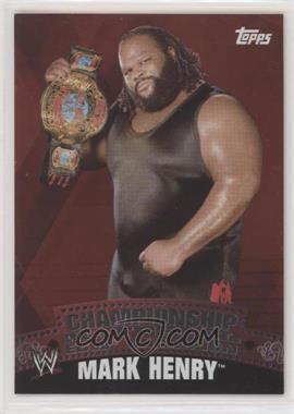 2010 Topps WWE - Championship Material #C_20 - Mark Henry