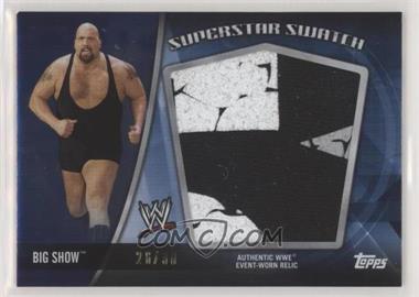 2010 Topps WWE - Superstar Swatches - Blue #SS-BS - Big Show /30