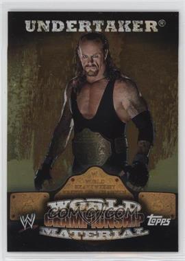 2010 Topps WWE - World Championship Material #W12 - Undertaker
